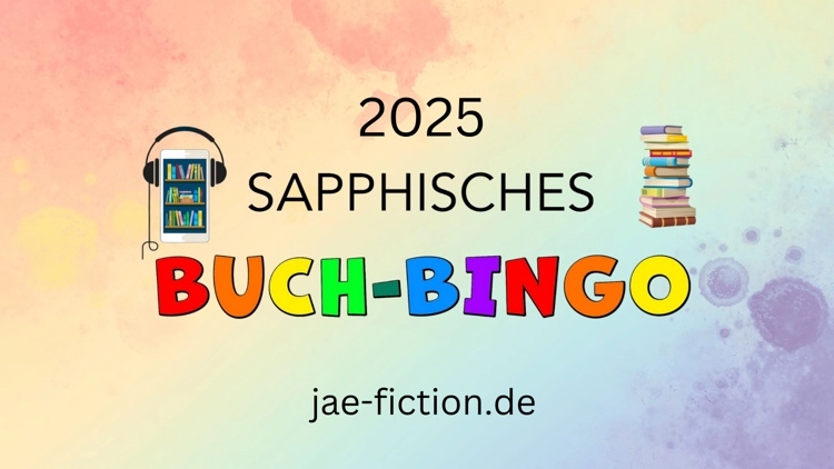 Eine Ankündigung von Jaes Sapphischem Buch-Bingo 2025 mit der Adresse der Webseite von Jae.